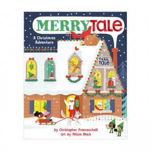 Merrytale (An Abrams Trail Tale) : A Christmas Adventure (Board book)