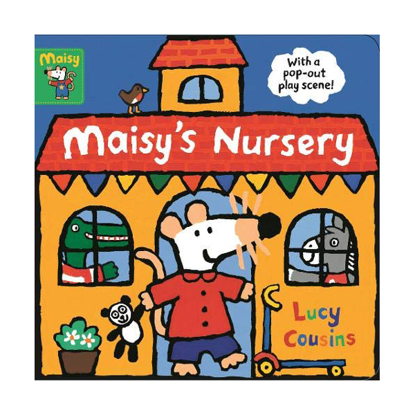 Maisy's Nursery : with a pop-out play scene