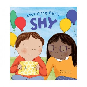 Everybody Feels Shy! (Paperback, ̱)