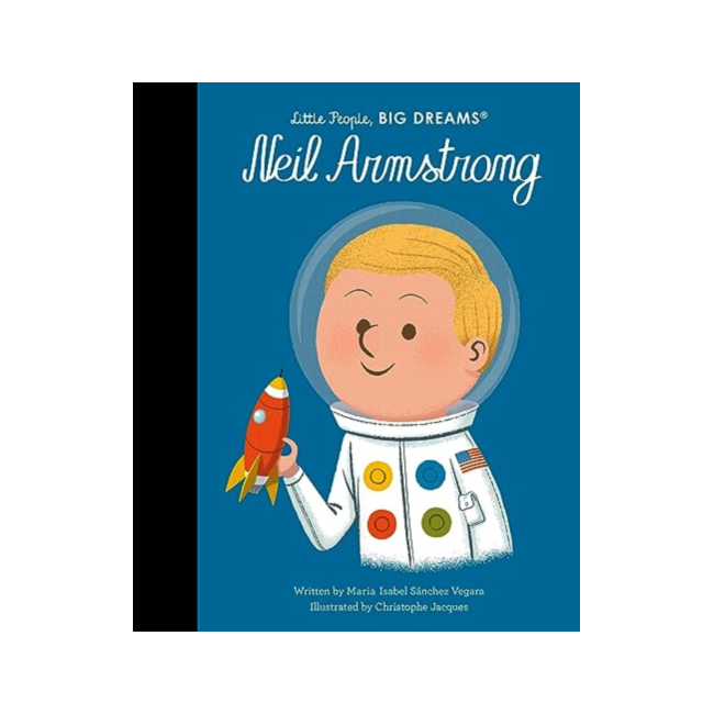 Little People, Big Dreams  #82  : Neil Armstrong  (Hardback, )