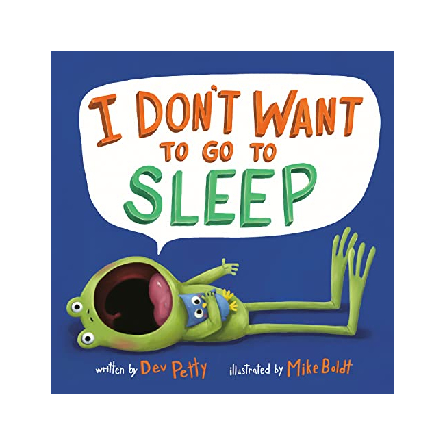 I Don't Want to Go to Sleep (Paperback, ̱)