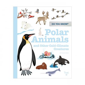 Do You Know?: Polar Animals and Other Cold-Climate Creatures (Hardback, ̱)