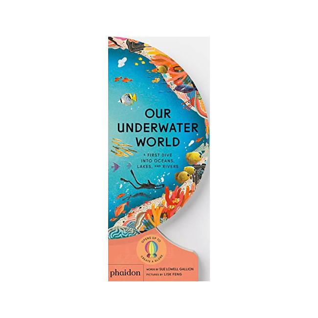 Our Underwater World : A First Dive Into Oceans, Lakes, and Rivers (Board Book, )