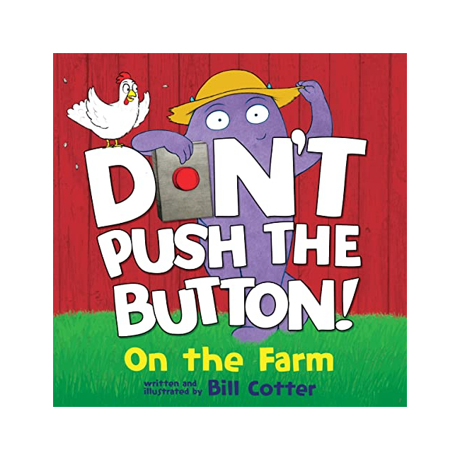Don't Push the Button: On the Farm (Board Book, ̱)