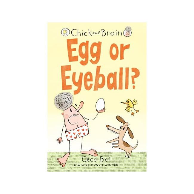 Chick and Brain : Egg or Eyeball?