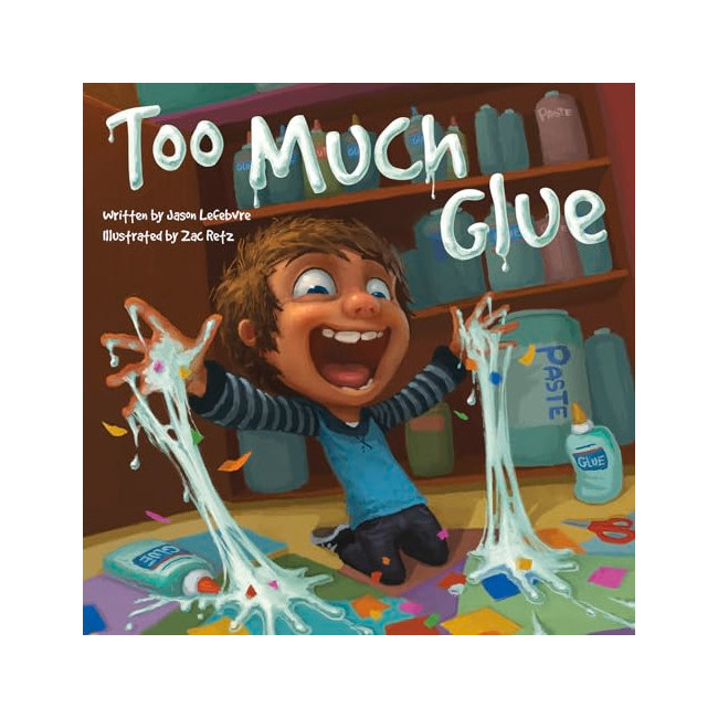 Too Much Glue