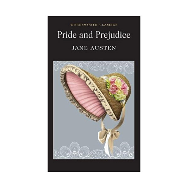 Wordsworth Classics : Pride  Prejudice (Paperback)
