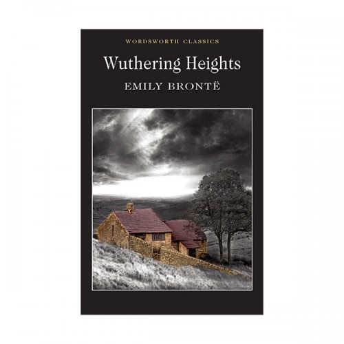 Wordsworth Classics : Wuthering Heights (Paperback)