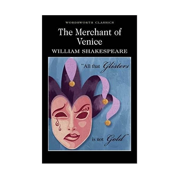 Wordsworth Classics : The Merchant of Venice (Paperback)
