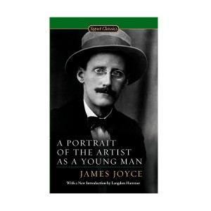 Signet Classics : A Portrait of the Artist as a Young Man : 젊은 예술가의 초상 (Mass Market Paperback)