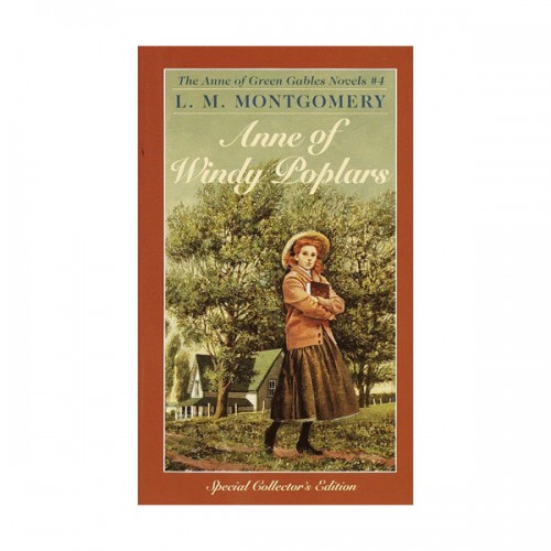 Anne of Green Gables Novels #4 : Anne of Windy Poplars (Mass Market Paperback)