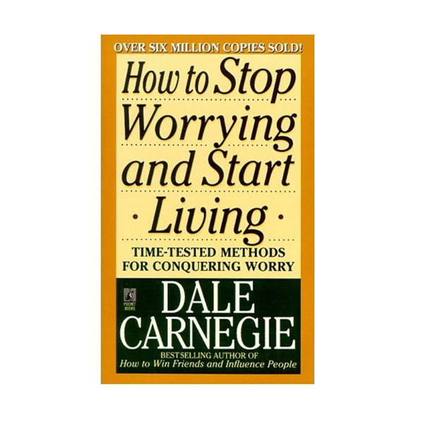 How to Stop Worrying and Start Living : 카네기 자기관리론 (Mass Market Paperback)