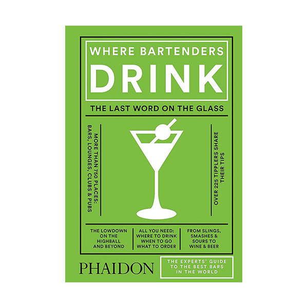 Where Bartenders Drink (Hardcover, 영국판)