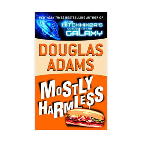 Hitchhiker's Guide #05 : Mostly Harmless (Mass Market Paperback)