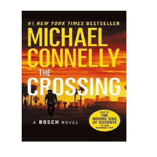 Harry Bosch #20 : The Crossing (Mass Market Paperback)