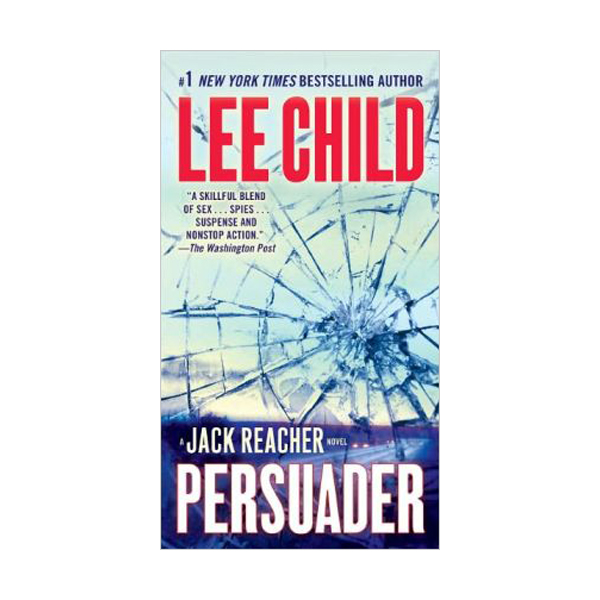 Jack Reacher Series #7 : Persuader (Mass Market Paperback)