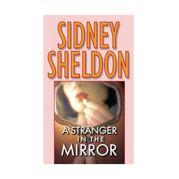 Sidney Sheldon : Stranger in the Mirror (Massmarket Paperback)