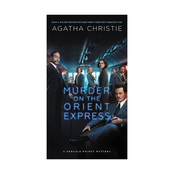 Murder on the Orient Express : A Hercule Poirot Mystery