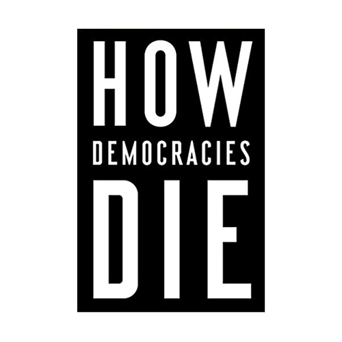 How Democracies Die (Mass Market Paperback)