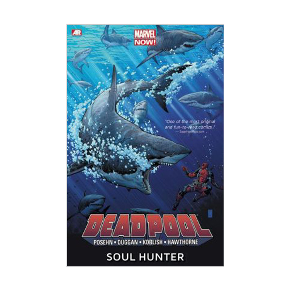 Marvel Now : Deadpool #02: Soul Hunter (Paperback)