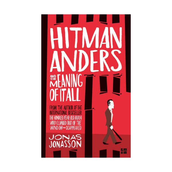 Hitman Anders and the Meaning of It All : 킬러 안데르스와 그의 친구 둘 (Paperback, 영국판)