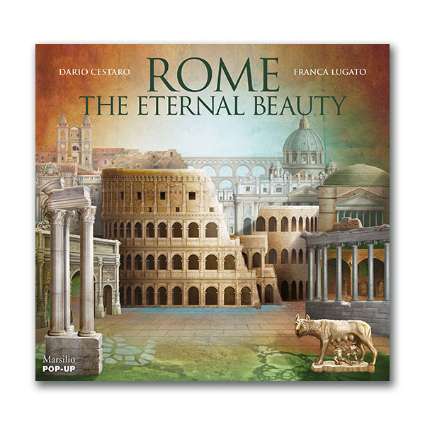 Rome : The Eternal Beauty : Pop-Up (Hardcover)
