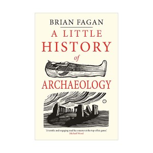 A Little History of Archaeology (Paperback)