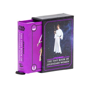 Tiny Book : Star Wars : Legendary Women (Hardcover)