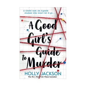 A Good Girls Guide to Murder #01 : A Good Girls Guide to Murder (Paperback, )