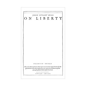 John Stuart Mill : On Liberty