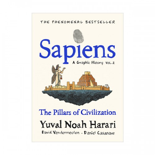 Sapiens Graphic Novel #02 : The Pillars of Civilization