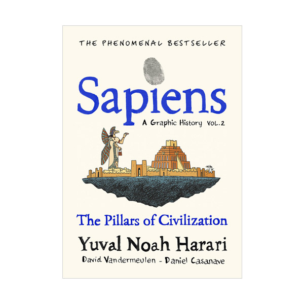 Sapiens Graphic Novel #02 : The Pillars of Civilization