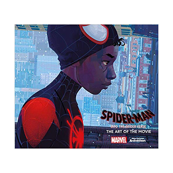 Spider-Man: Into the Spider-Verse -The Art of the Movie (Hardcover, )