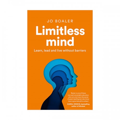 Limitless Mind : Learn, Lead, and Live Without Barriers