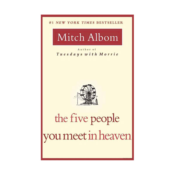 The Five People You Meet in Heaven (Mass Market Paperback)