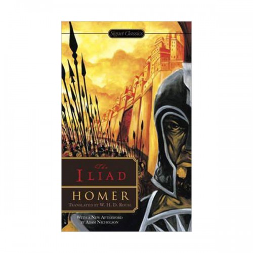Signet Classics : The Iliad : ϸƵ (Mass Market Paperback)