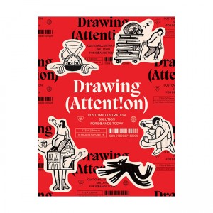DRAWING ATTENTION : Custom Illustration Solutions for Brands Today