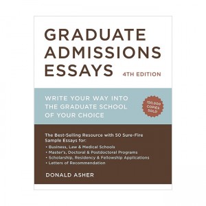 Graduate Admissions Essays : Write Your Way Into the Graduate School of Your Choice (Paperback, ̱)