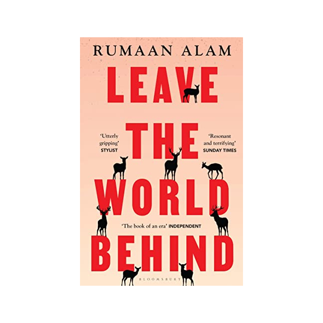 Leave the World Behind (Paperback, )
