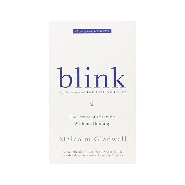 Blink : The Power of Thinking Without Thinking (Paperback, ̱)