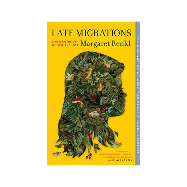 Late Migrations : A Natural History of Love and Loss (Paperback, ̱)
