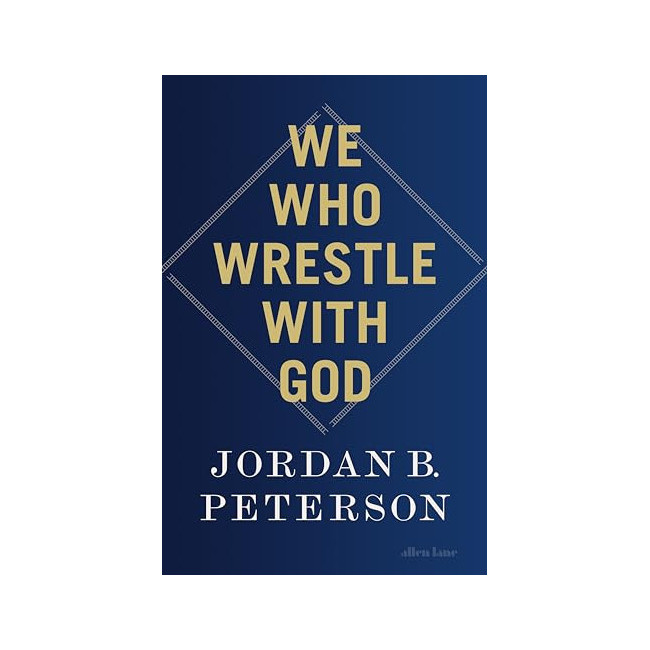 We Who Wrestle With God