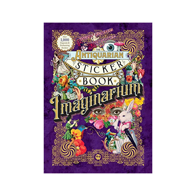 The Antiquarian Sticker Book: Imaginarium