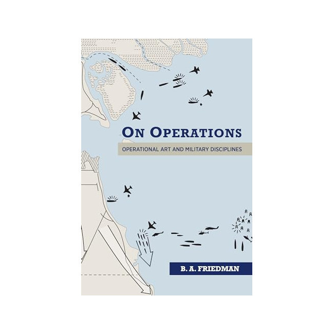 On Operations: Operational Art and Military Disciplines