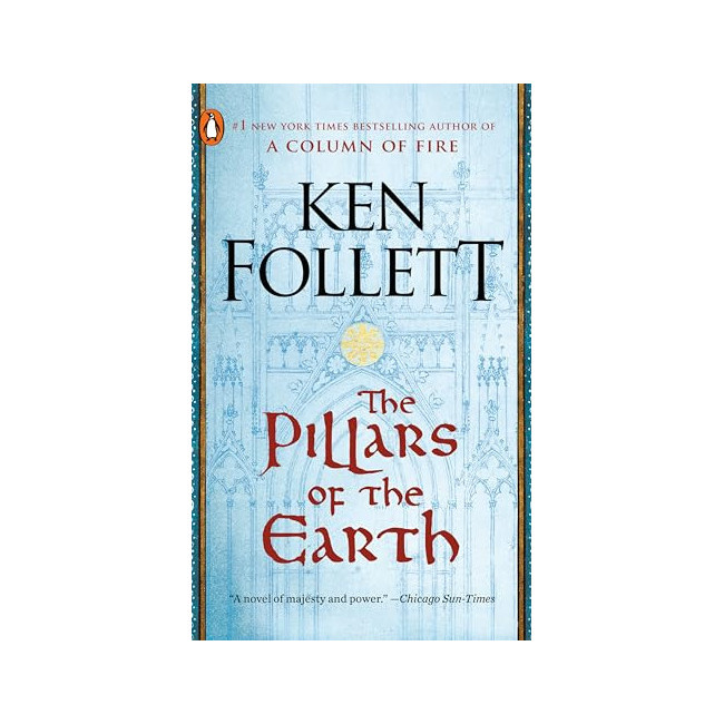 Kingsbridge #01 : The Pillars of the Earth: A Novel