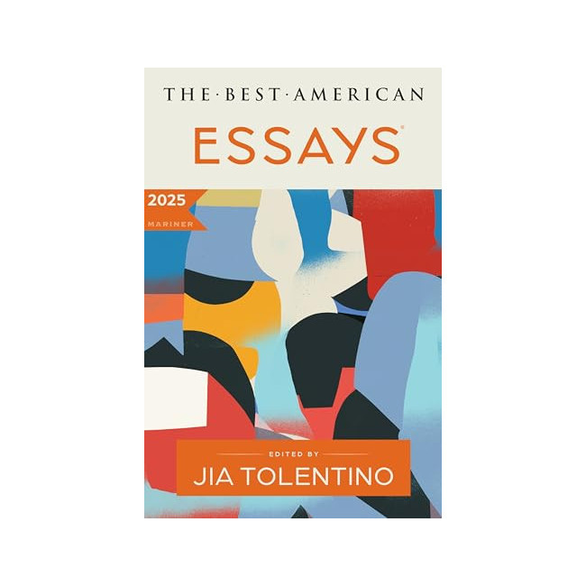 The Best American Essays 2025