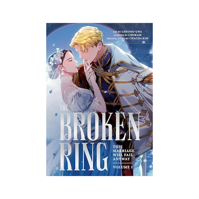 The Broken Ring, Volume 1: This Marriage Will Fail Anyway