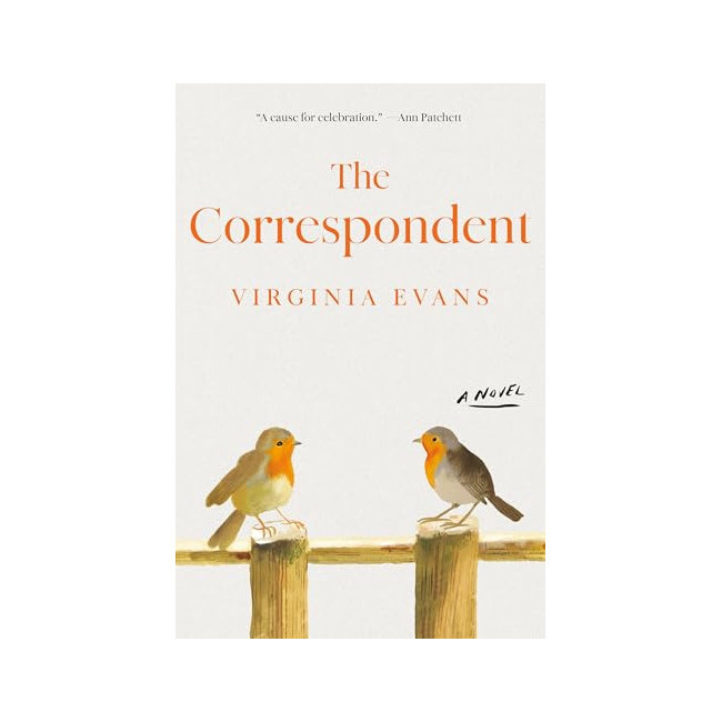 The Correspondent: A Novel