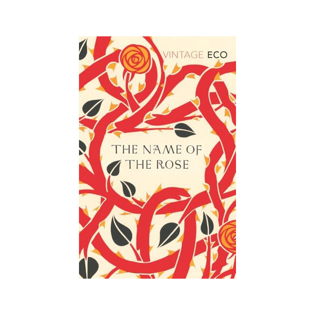 Vintage Classics : The Name of the Rose