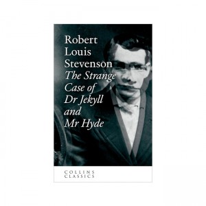 Collins Classics : The Strange Case of Dr Jekyll and Mr Hyde